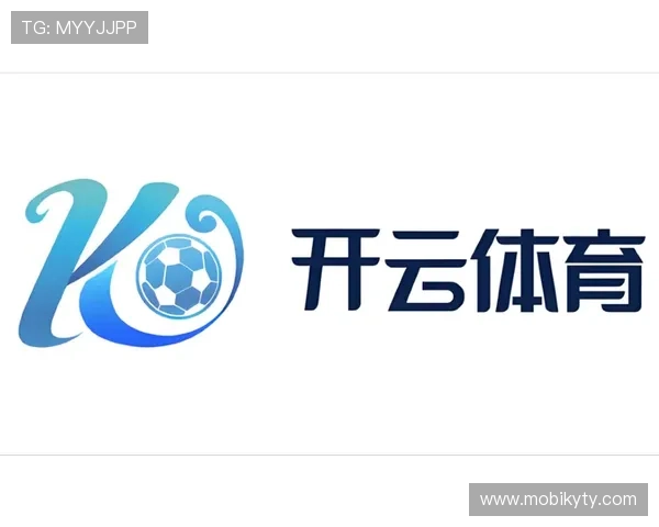 开云体育app官方版入口最新版本下载地址，确保用户快速稳定登录享受优质体育娱乐内容